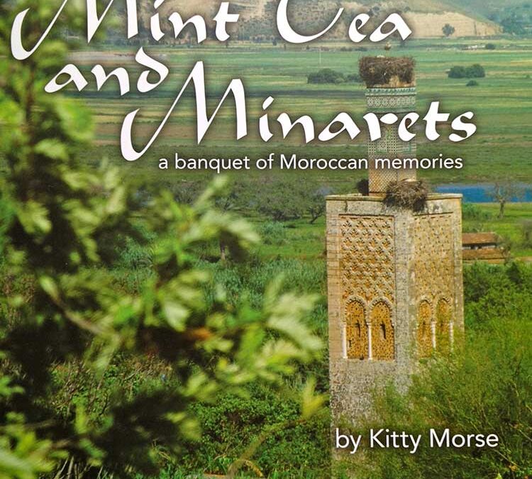 Mint Tea and Minarets/Le Riad au bord de l’OUED (excerpt, reviews, presentations)